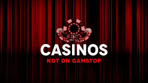 Discovering Online Casinos Not on Gamstop A New Gaming Frontier